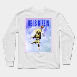 He is Rizzin Long Sleeve T-Shirt